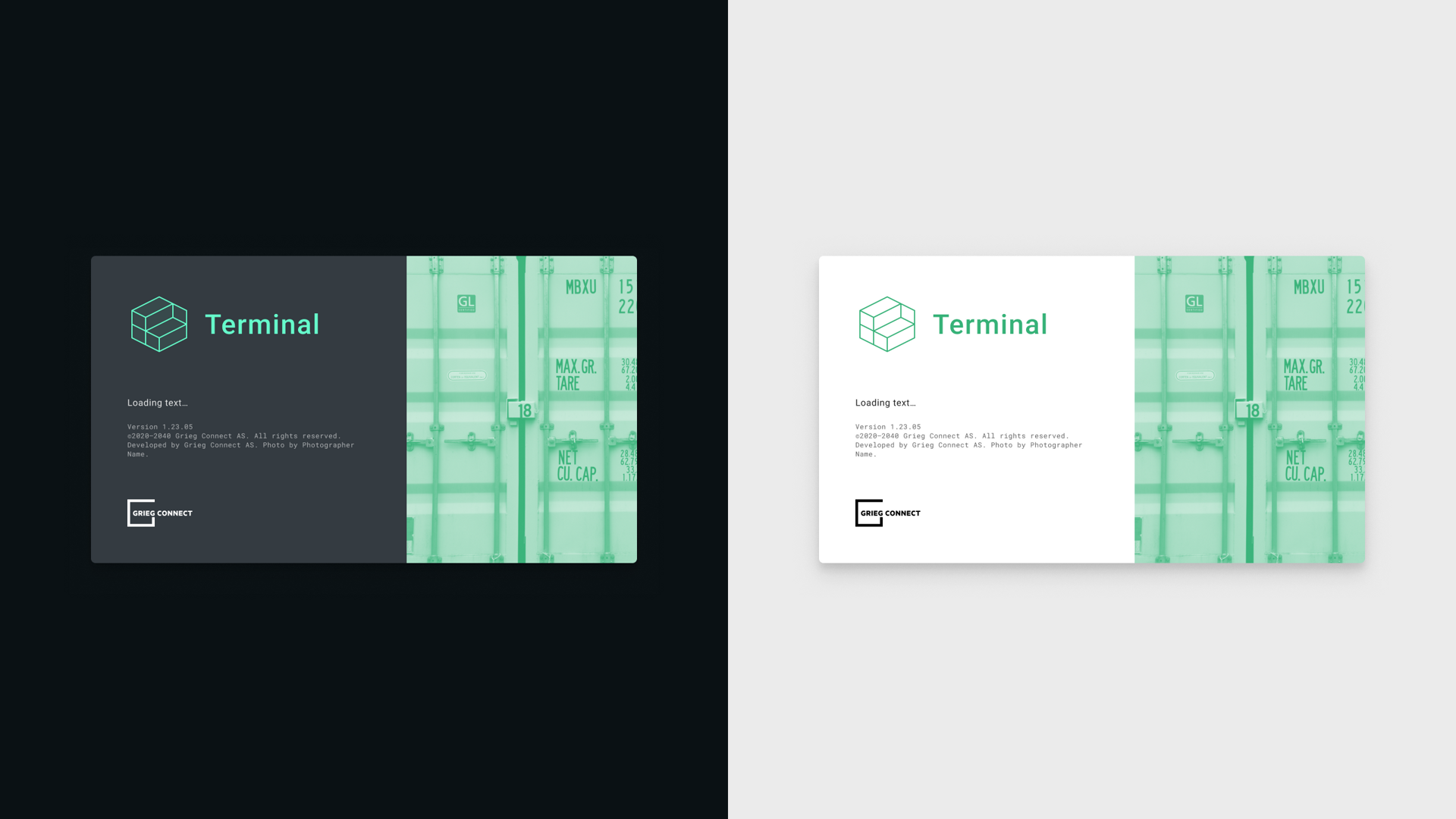 Terminal product splash screen in dark and light versions, showing the Terminal icon and wordmark, a loading indicator, version and copyright text, and the Grieg Connect logo